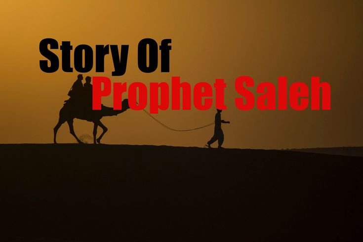 The Story of Prophet Saleh